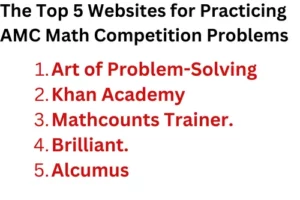The Top 5 Websites for Practicing AMC Math Competition Problems